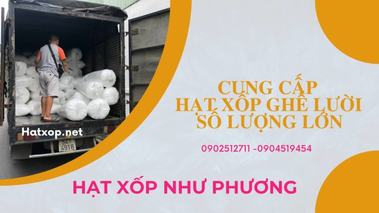 Hạt xốp và những ứng dụng đa dạng trong công nghiệp