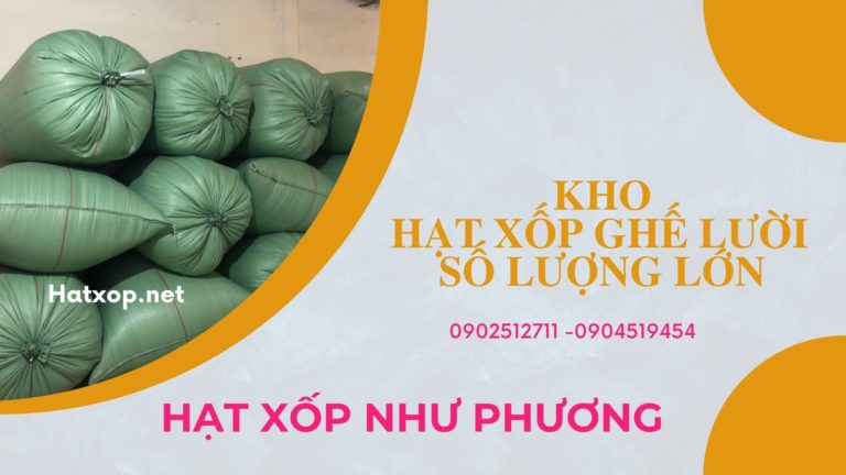 Hạt xốp chèn hàng số lượng lớn mua ở đâu?